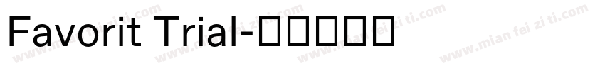 Favorit Trial字体转换